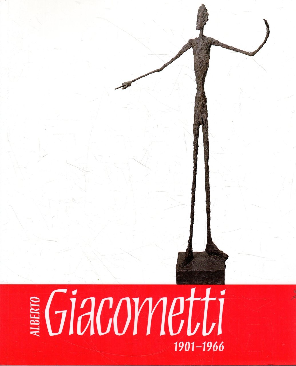 Alberto Giacometti 1901-1966