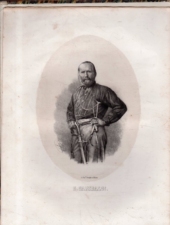Album Storico Artistico. Garibaldi nelle due Sicilia ossia Guerra d'Italia …