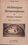 Alchimiques métamorphoses du Mercure Universel | Immagine principale
