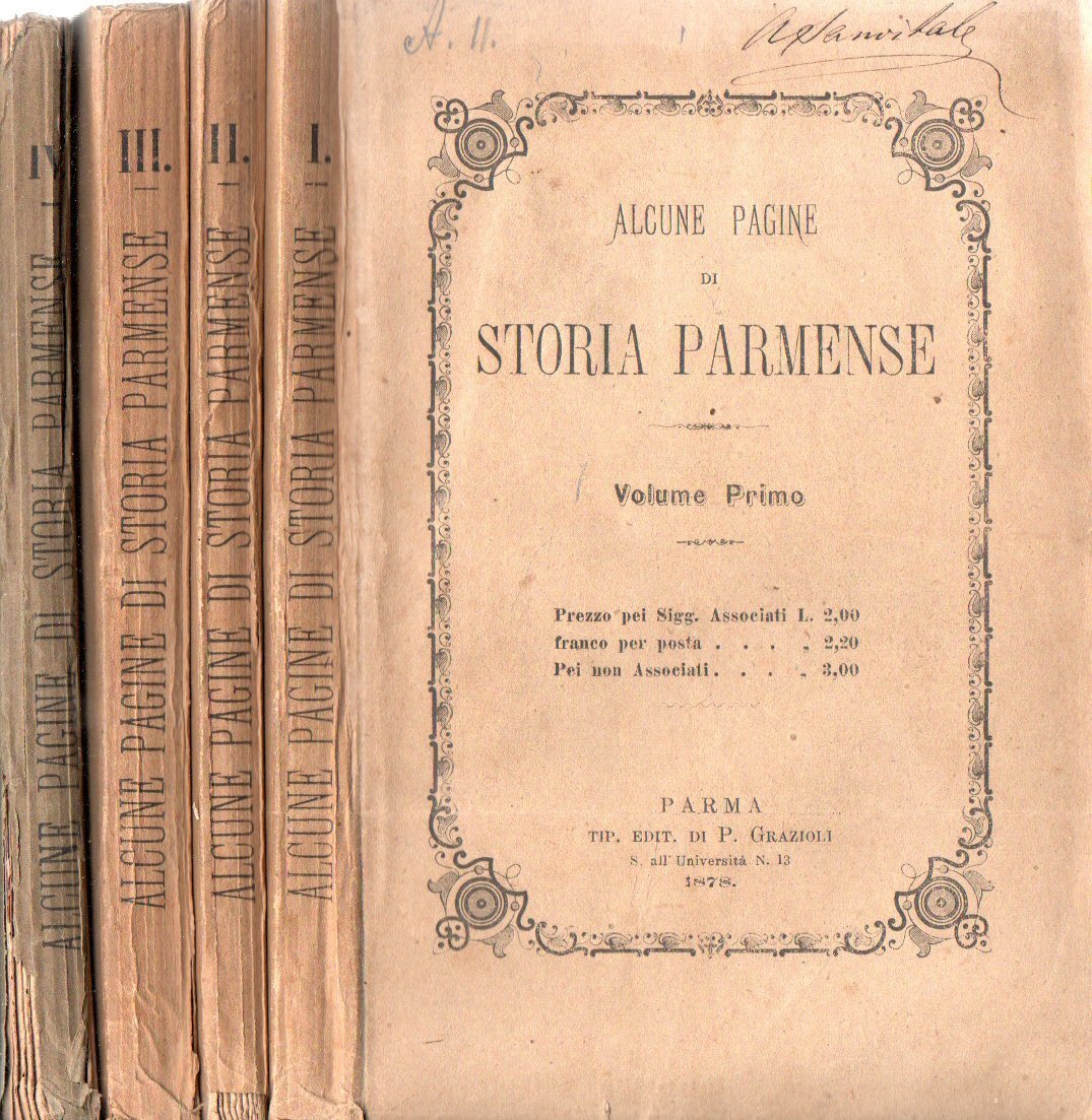 Alcune pagine di Storia Parmense : memorie del Marchese Guido …