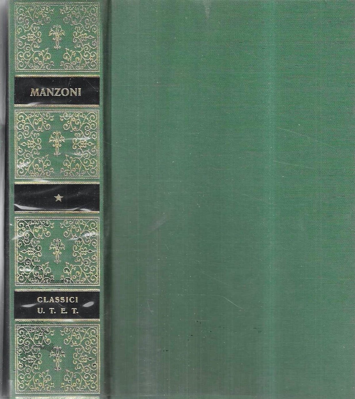 Alessandro Manzoni. Opere I: Poesie e tragedie (Collezione "Classici Italiani")