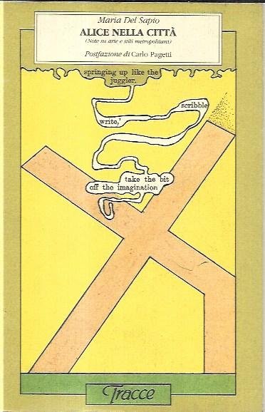 Alice nella città (note su arte e stili metropolitani)