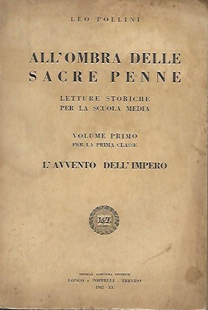 All'ombra delle sacre penne: letture storiche per la scuola media, …