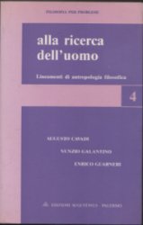 Alla ricerca dell'uomo.