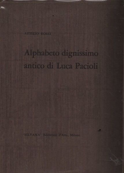 Alphabeto dignissimo antico di Luca Pacioli. | Immagine principale
