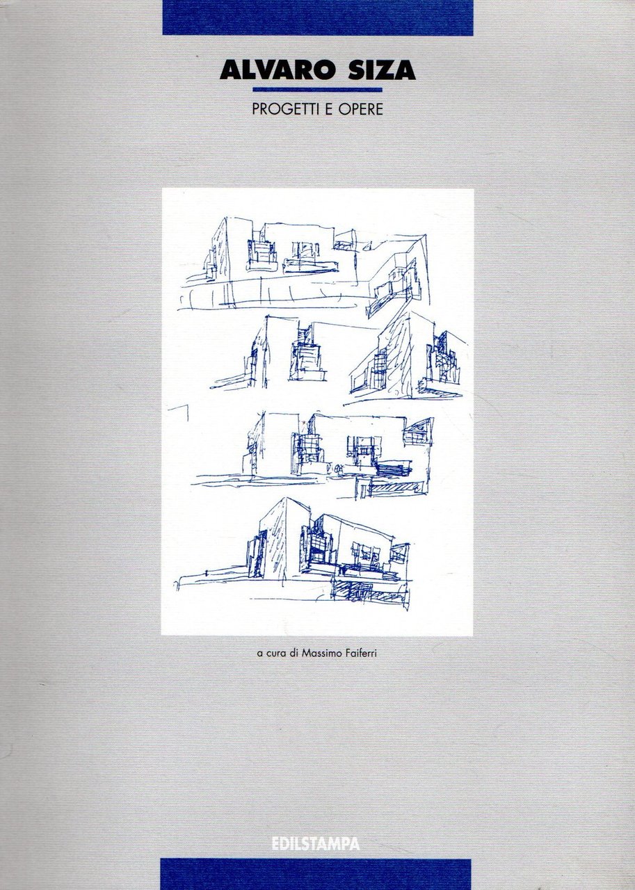 Alvaro Siza : Progetti e opere