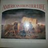 AMERICAN FRONTIER LIFE. EARLY WESTERN PAINTING AND PRINTS | Immagine principale
