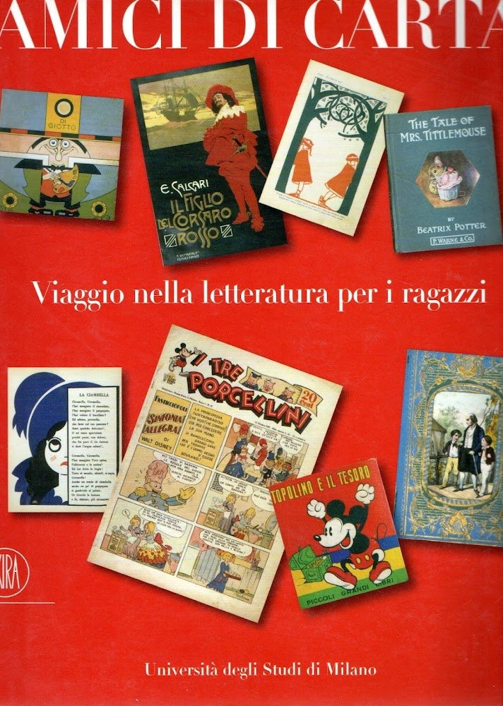 Amici di carta : Viaggio nella letteratura per i ragazzi