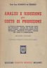 Analisi e riduzione del costo di produzione
