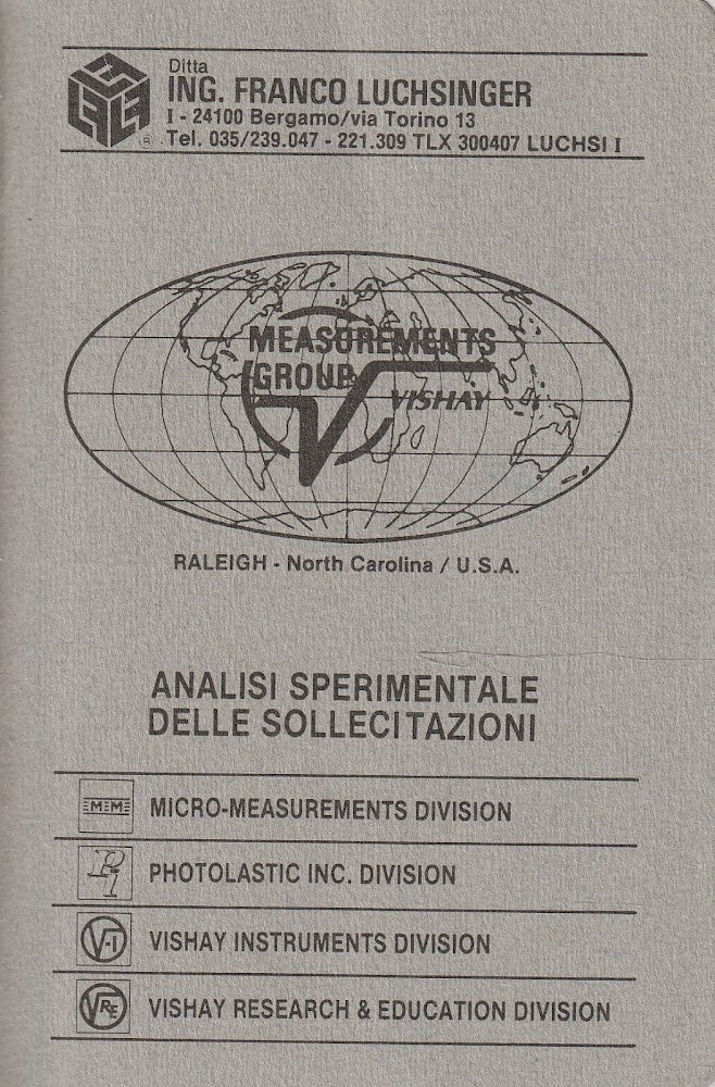Analisi Sperimentale delle Sollecitazioni