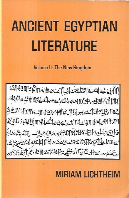 Ancient Egyptian literature, Volume II: The new kingdom