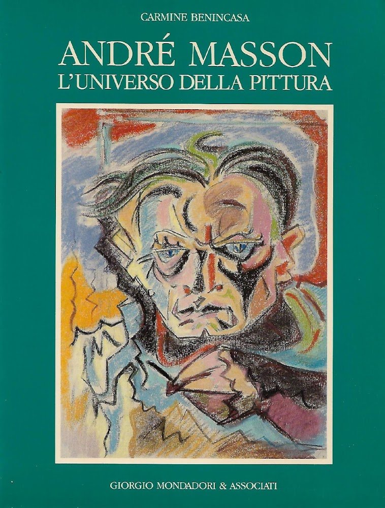 André Masson. L'universo della pittura