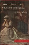 Anna Karenina. Racconti coniugali