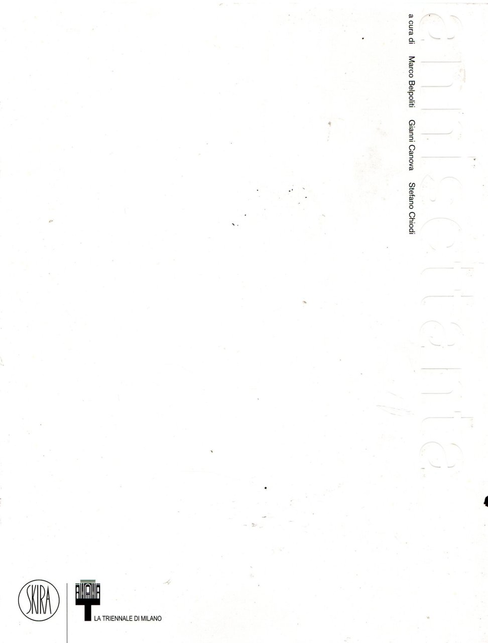 Anni Settanta. Il decennio lungo del secolo breve. Ediz. illustrata