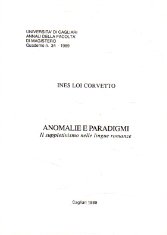 Anomalie e paradigmi. Il suppletivismo nelle lingue romanze.