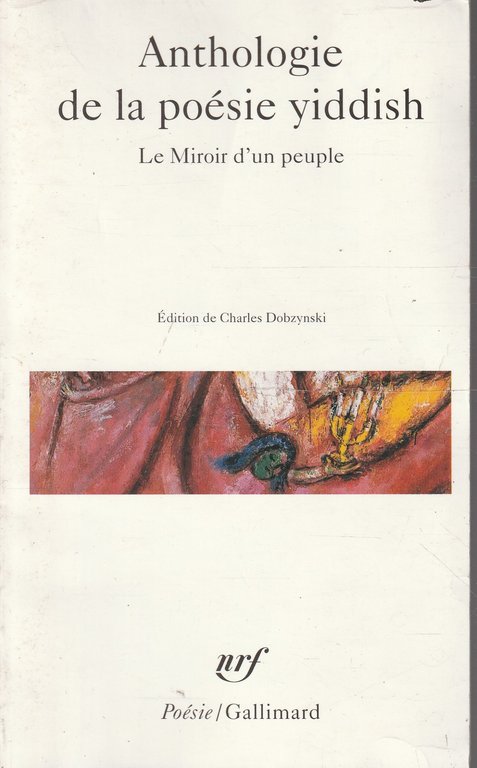 Anthologie de la poésie yiddish. Le Miroir d'un peuple | Immagine Gallery 2