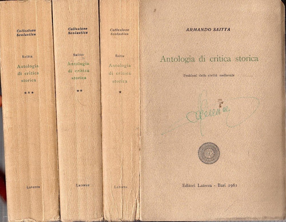 Antologia di critica storica. 3 volumi. Laterza Ed. 1958
