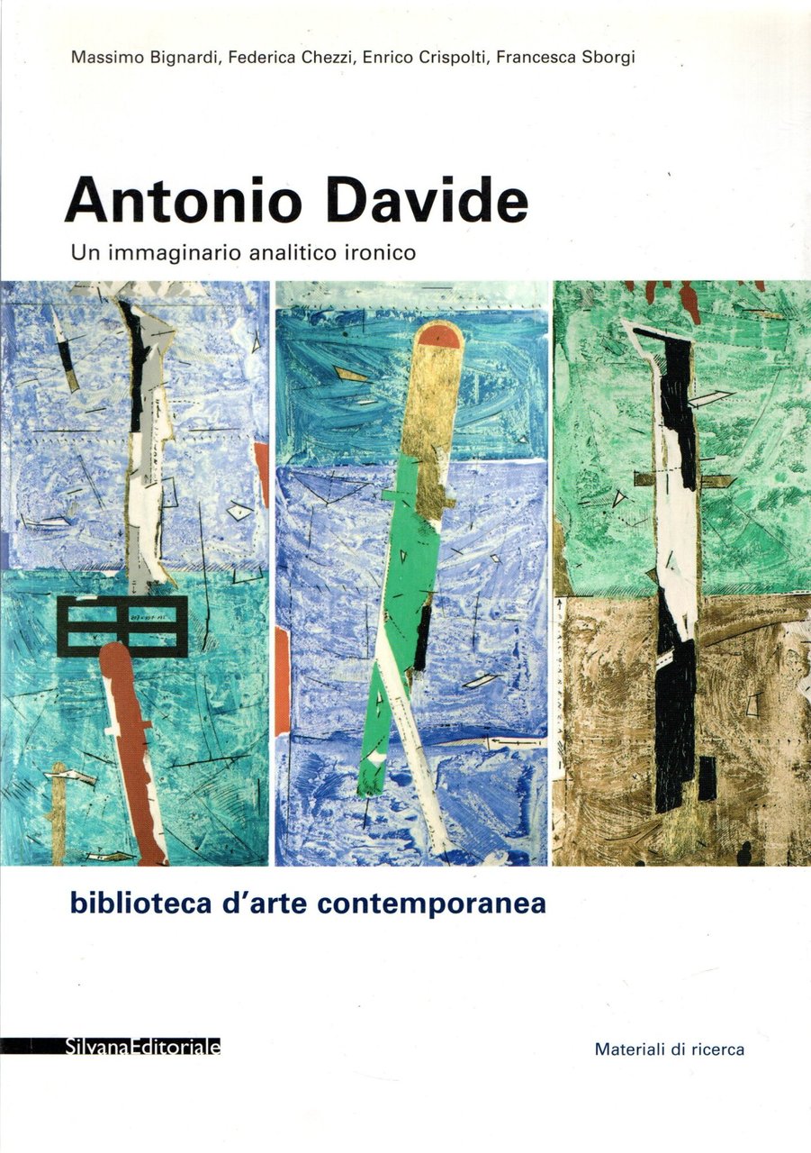 Antonio Davide : Un immaginario analitico ironico | Immagine principale