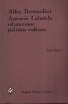 Antonio Labriola educazione politica cultura. | Immagine principale