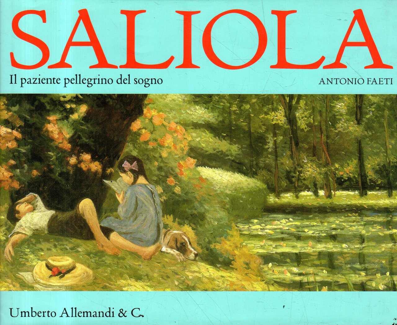 Antonio Saliola : il paziente pellegrino del sogno