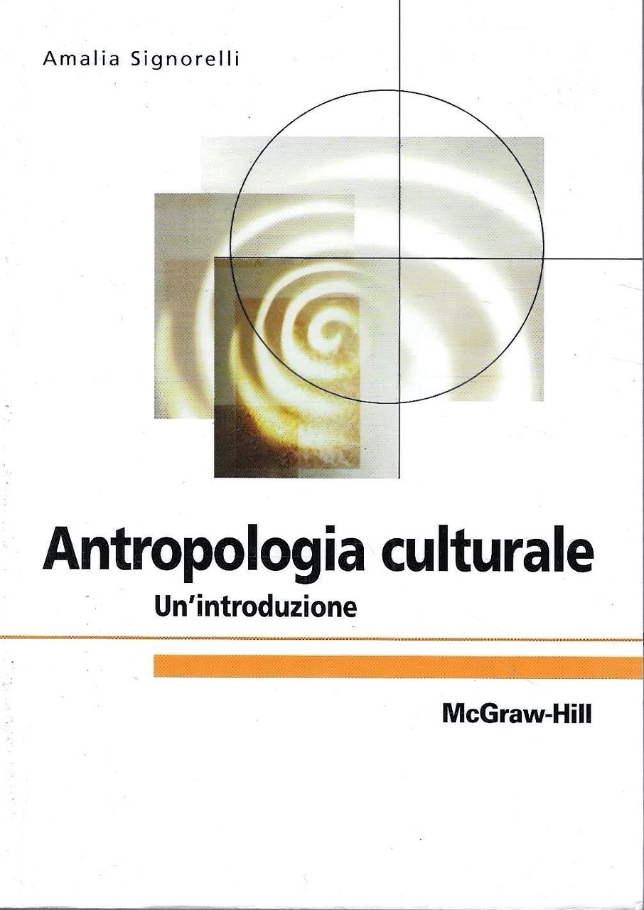 Antropologia culturale. Un' introduzione