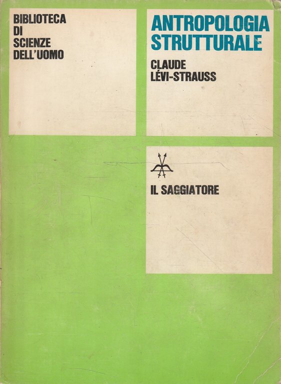 Antropologia strutturale di Claude Lévi-Strauss