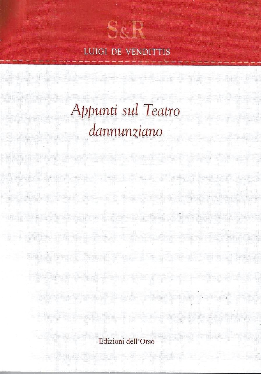Appunti sul teatro dannunziano