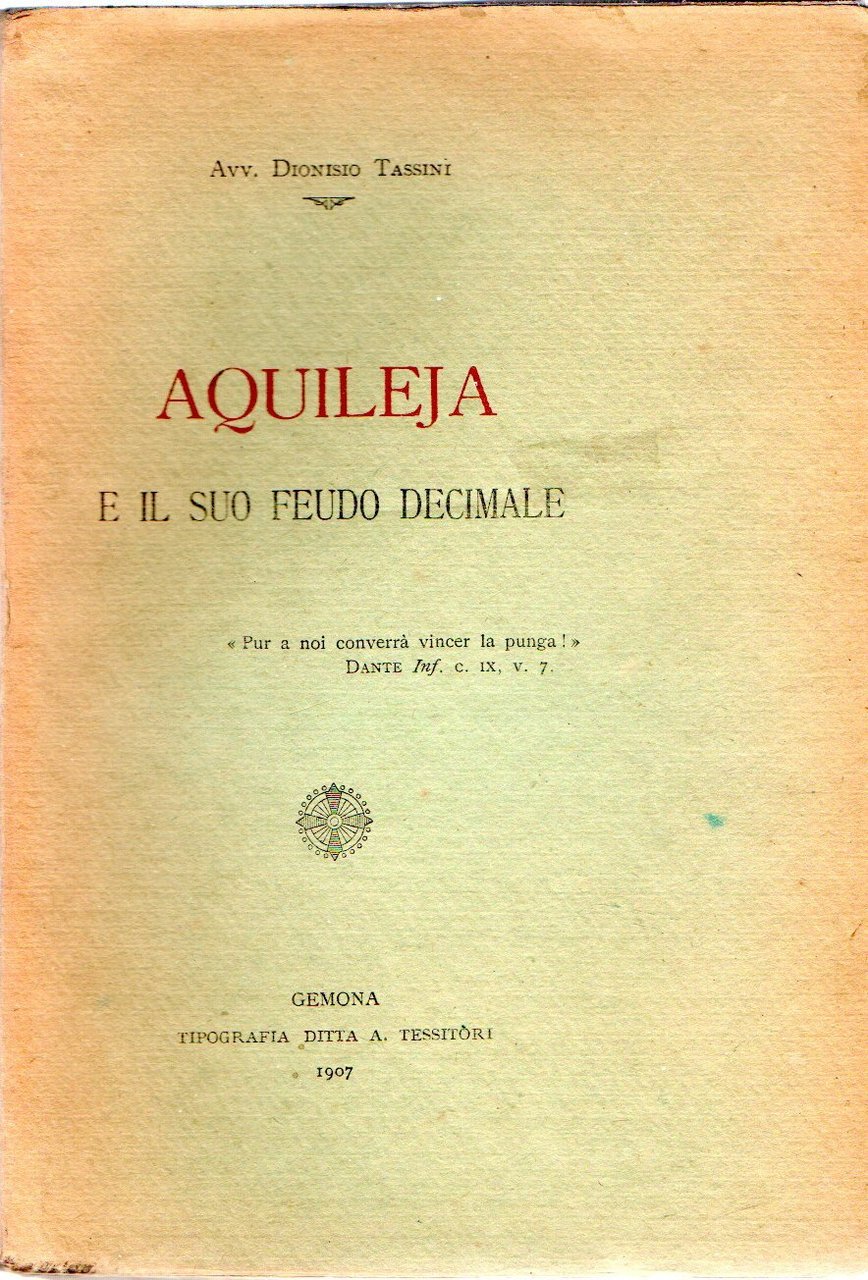Aquileja e il suo feudo decimale