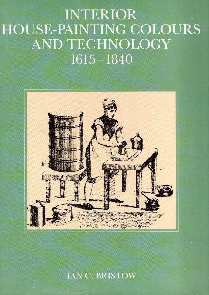 Architectural Colour in British Interiors, 1615-1840