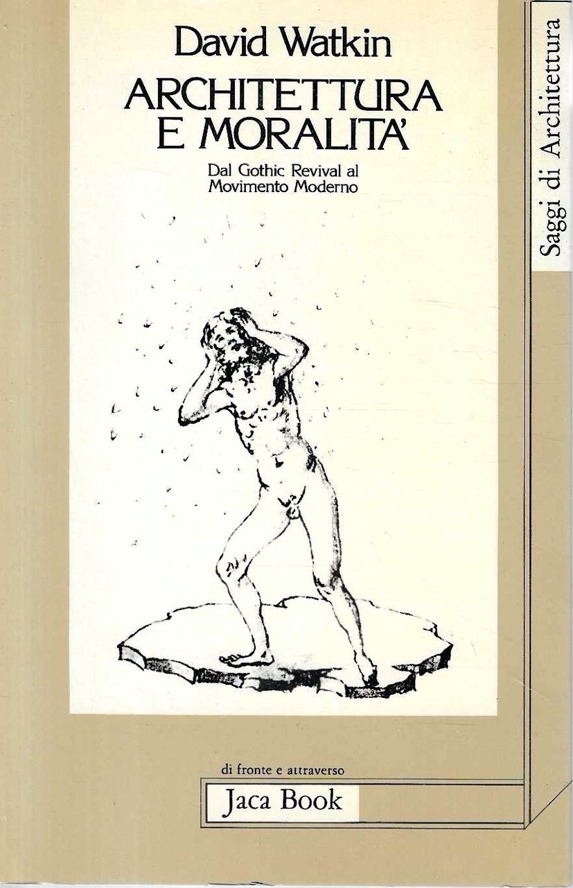 Architettura e moralità dal Gothic Revival al Movimento Moderno | Immagine principale