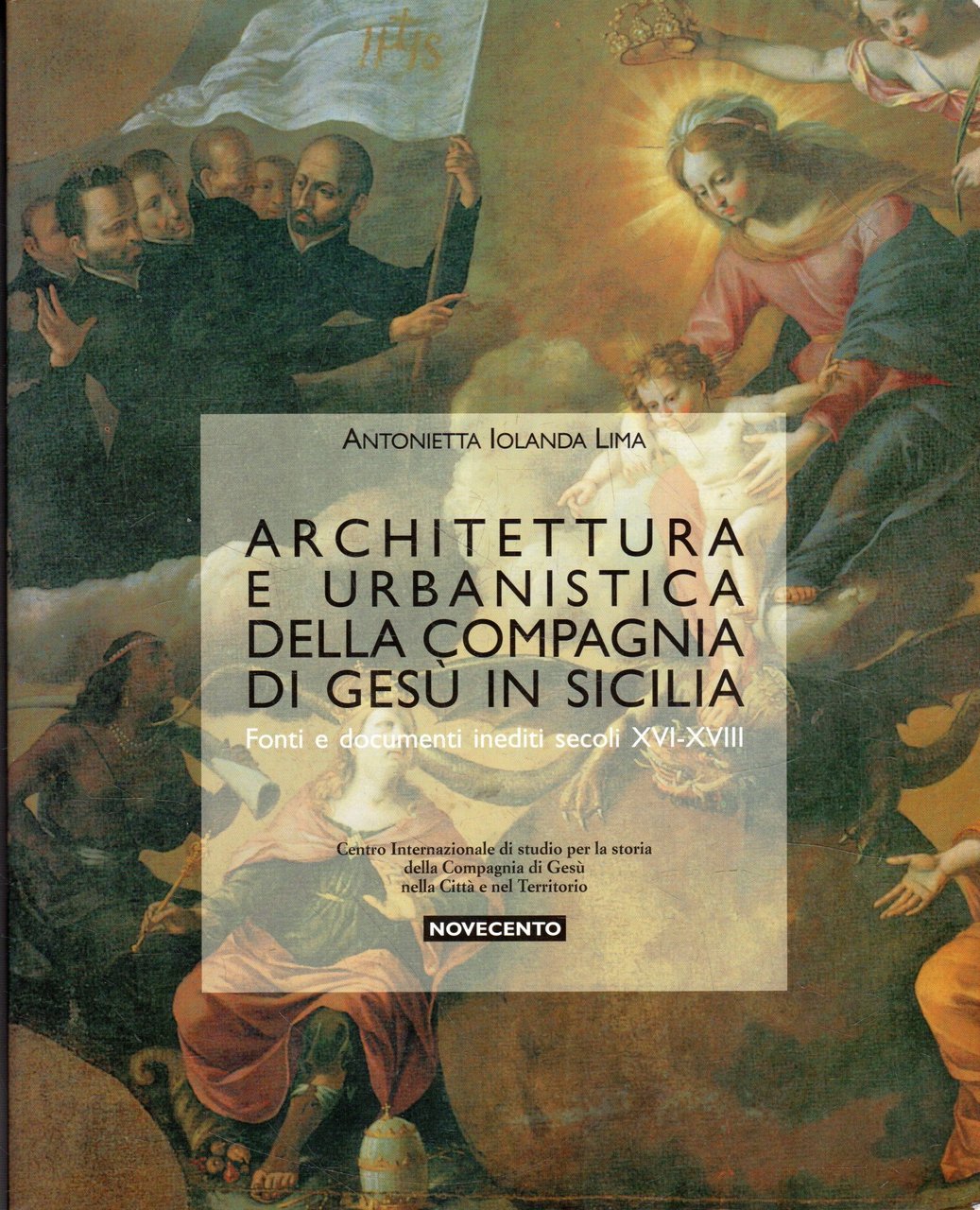 Architettura e urbanistica della Compagnia di Gesù in Sicilia : …