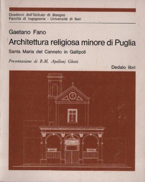 Architettura religiosa minore di Puglia.