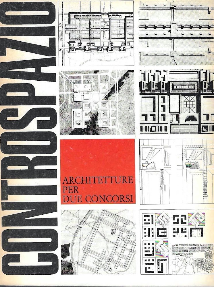 Architetture per due concorsi ( Controspazio. Mensile di architettura e …