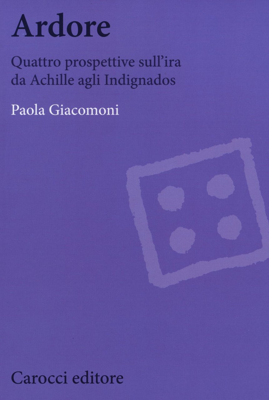 Ardore. Quattro prospettive sull'ira da Achille agli Indignados | Immagine principale
