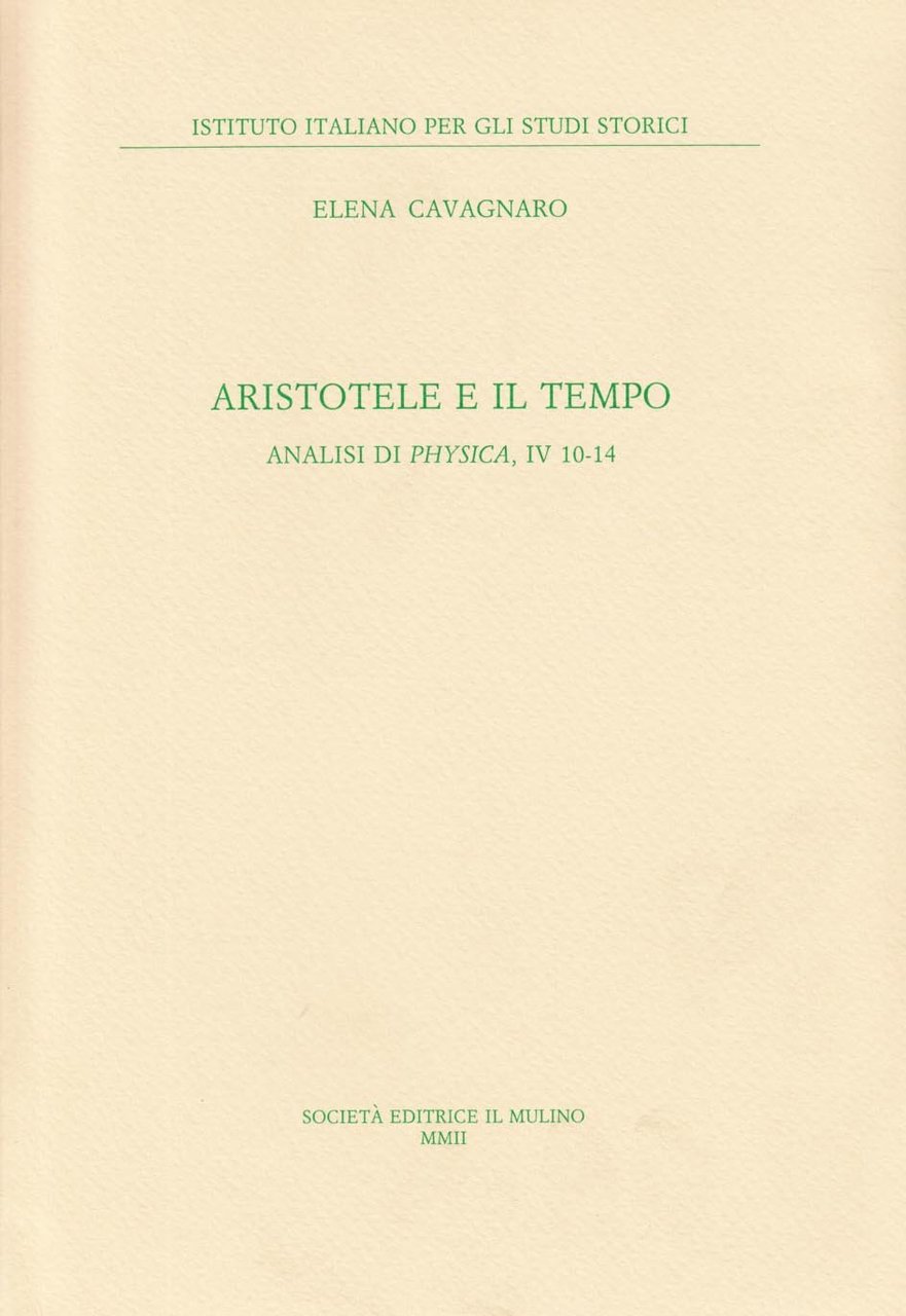 Aristotele e il tempo. Analisi di «Physica», IV 10-14