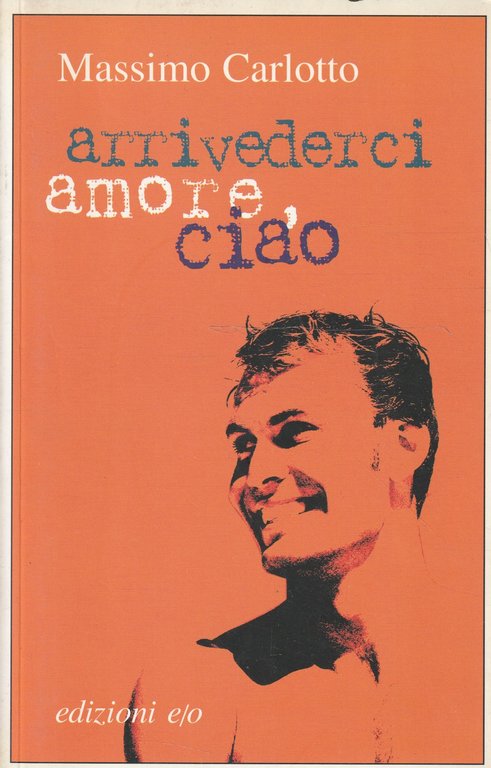 Arrivederci amore, ciao | Immagine Gallery 2