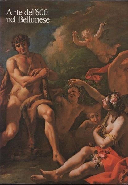 Arte del '600 nel Bellunese. | Immagine principale