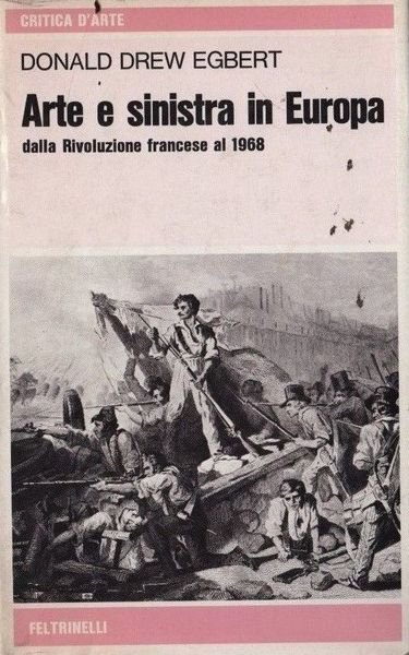 Arte e sinistra in Europa dalla Rivoluzione Francese al 1968. | Immagine principale