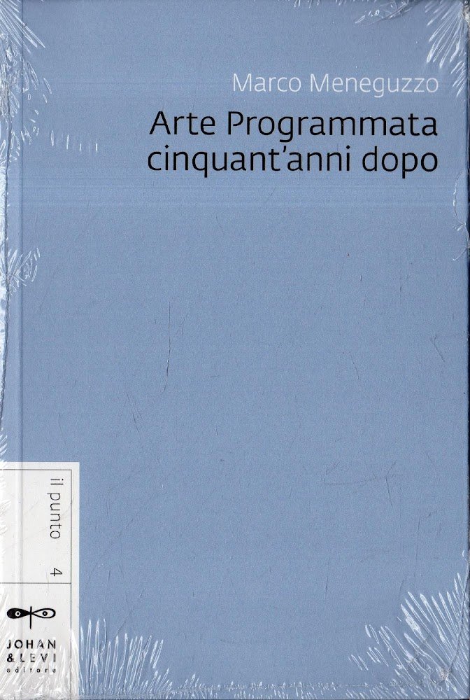 Arte Programmata cinquant'anni dopo