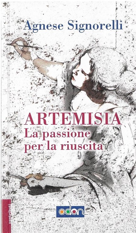 Artemisia : la passione per la riuscita