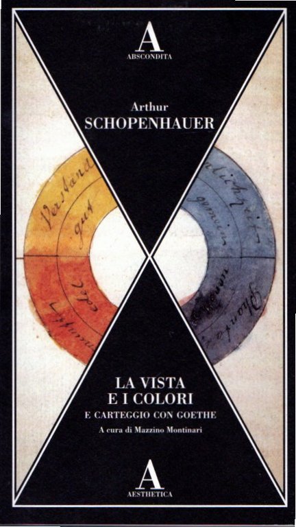 Arthur Schopenhauer: La vista e i colori-Carteggio con Goethe | Immagine Gallery 1