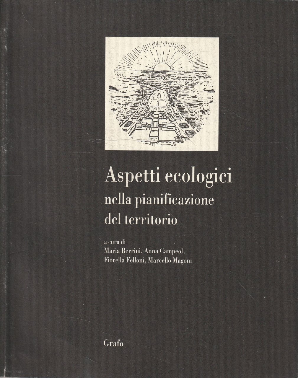 Aspetti ecologici nella pianificazione del territorio