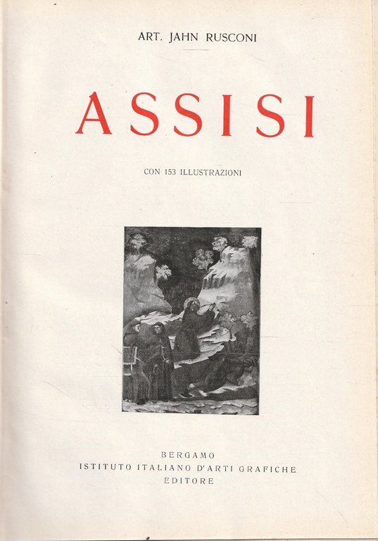 Assisi. Collezione di monografie illustrate