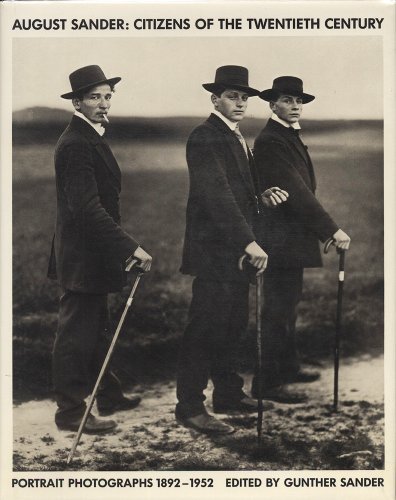 August Sander: Citizens of the Twentieth Century Portrait Photographs, 1832-1952: … | Immagine principale