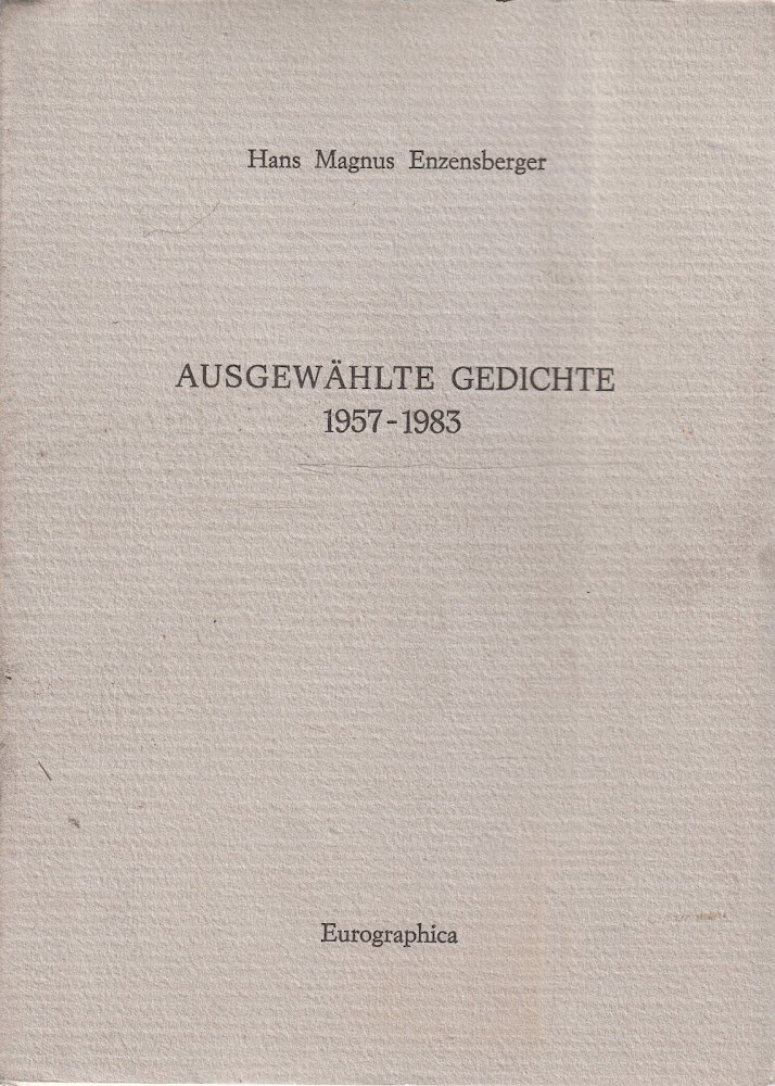 Autografato ! Ausgewahlte Gedichte 1957-1983