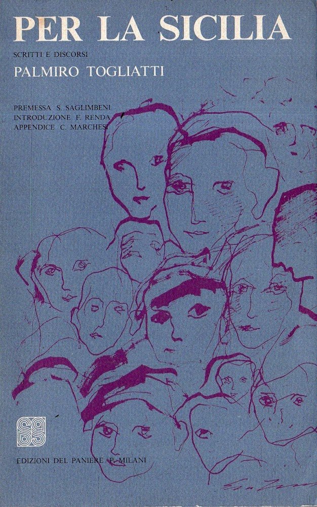 Autografato dal curatore! Per la Sicilia : scritti e discorsi