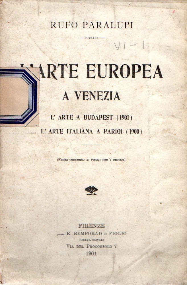 Autografato! L'arte Europea a Venezia - L'arte a Budapest (1901) … | Immagine principale