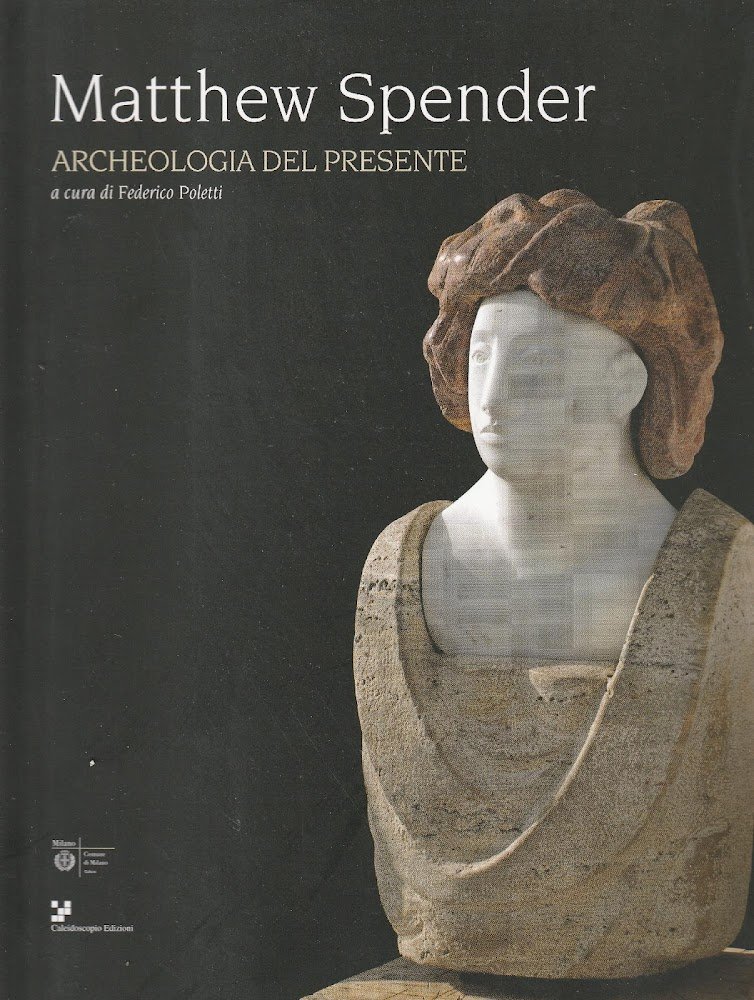 Autografato! Matthew Spender. Archeologia del presente