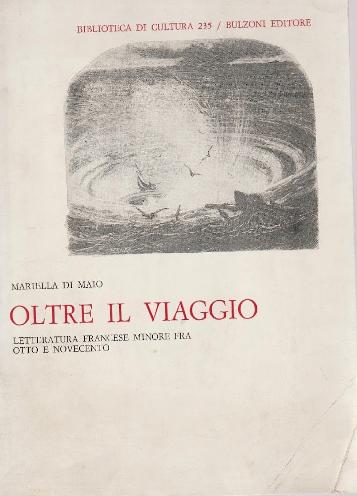 Autografato! Oltre il viaggio. Letteratura francese minore fra Otto e …