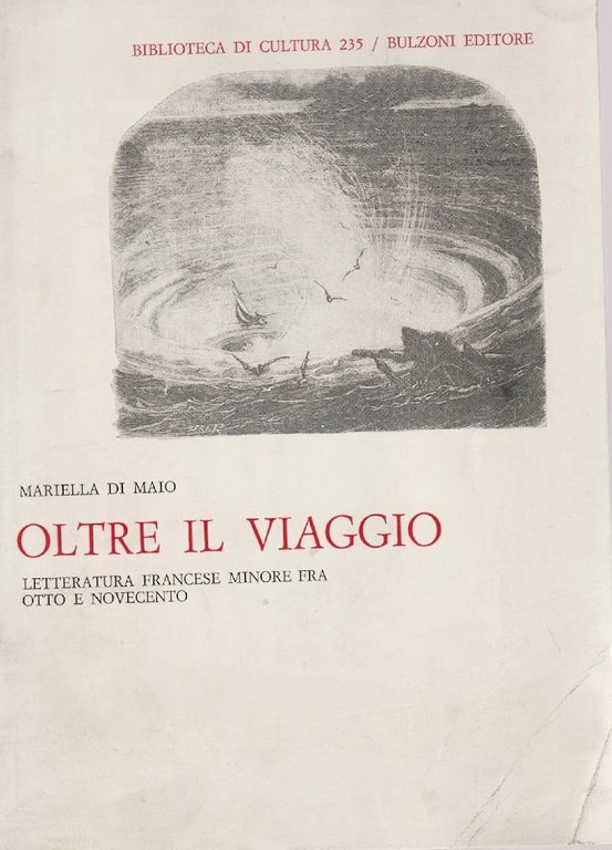 Autografato! Oltre il viaggio. Letteratura francese minore fra Otto e Novecento
